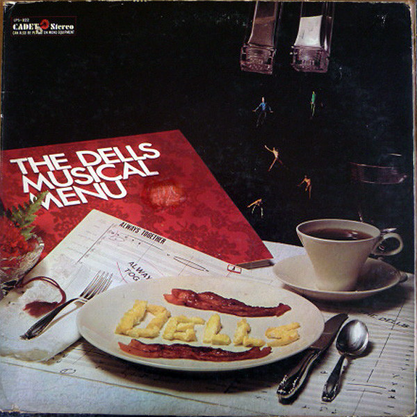 Dells, The - The Dells Musical Menu - Always Together