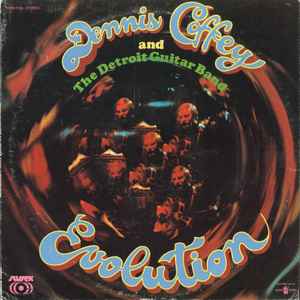 Dennis Coffey And The Detroit Guitar Band - Evolution