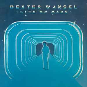 Dexter Wansel - Life On Mars