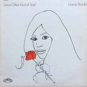 Dianne Brooks - Some Other Kind Of Soul