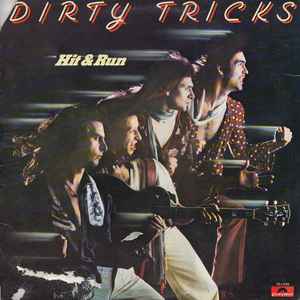 Dirty Tricks - Hit And Run