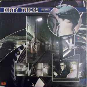 Dirty Tricks - Night Man