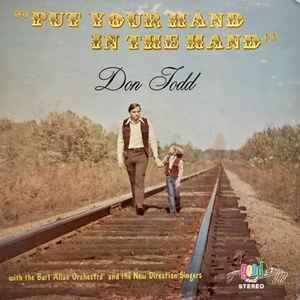 Don Todd, New Direction Singers - Put Your Hand In The Hand