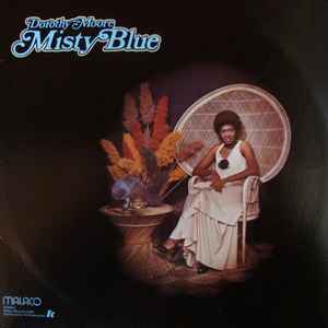 Dorothy Moore - Misty Blue