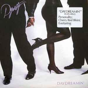 Dynasty - Daydreamin'