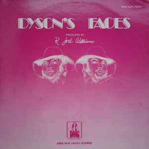 Dyson's Faces - Dyson's Faces