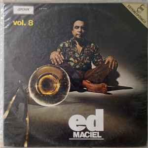 Ed Maciel E Sua Orquestra - Ed Maciel E Sua Orquestra Vol. 8