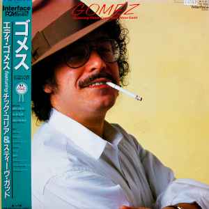 Eddie Gomez Featuring Chick Corea And Steve Gadd - Gomez