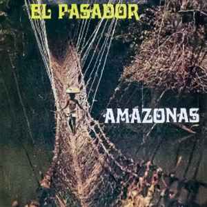 El Pasador - Amazonas