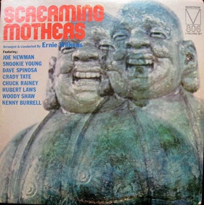 Ernie Wilkins - Screaming Mothers