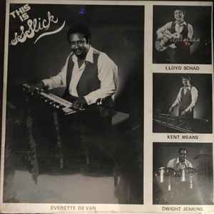 Everette De Van - This Is Ssslick