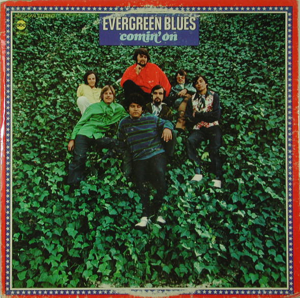 Evergreen Blues - Comin' On