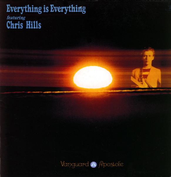 Everything Is Everything Featuring Chris Hills - Everything Is Everything Featuring Chris Hills