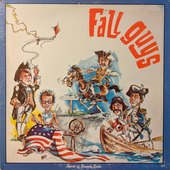 Fall Guys, The - Spirit Of Seventy Sicks