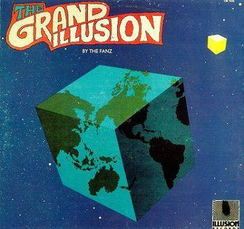 Fanz, The - The Grand Illusion