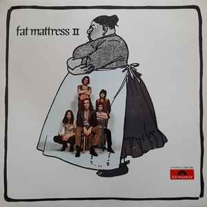 Fat Mattress - Fat Mattress II