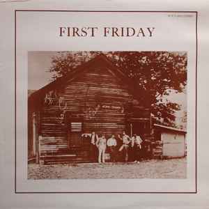 First Friday - First Friday