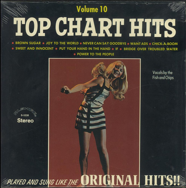 Fish & Chips, The - Top Chart Hits Volume 10