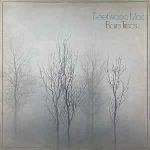 Fleetwood Mac - Bare Trees