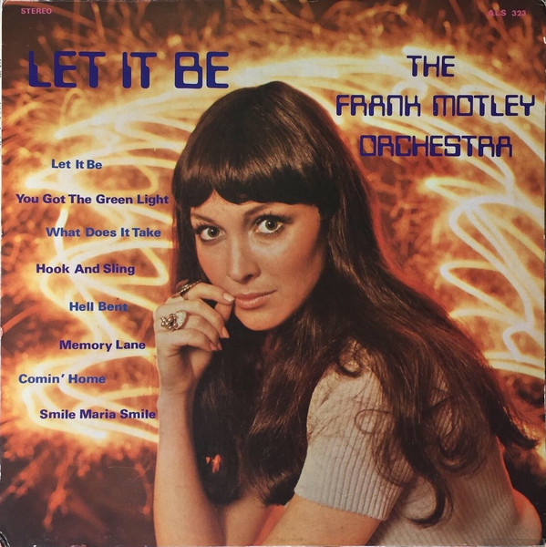 Frank Motley Orchestra, The - Let It Be