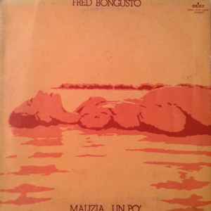 Fred Bongusto - Malizia ... Un Po' ...