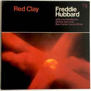 Freddie Hubbard - Red Clay