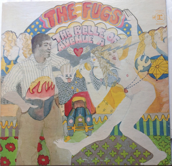 Fugs, The - The Belle Of Avenue A