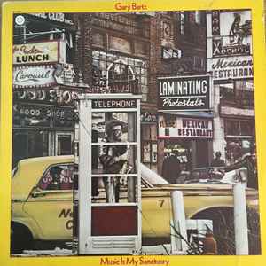Gary Bartz - Music Is My Sanctuary