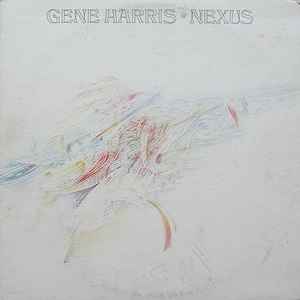 Gene Harris - Nexus