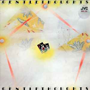 Gentle Thoughts - Gentle Thoughts