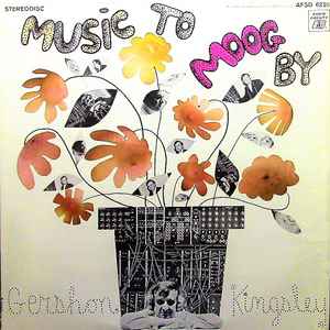 Gershon Kingsley - Music To Moog By