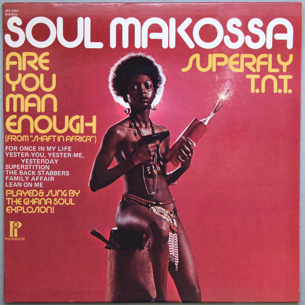 Ghana Soul Explosion, The - Soul Makossa