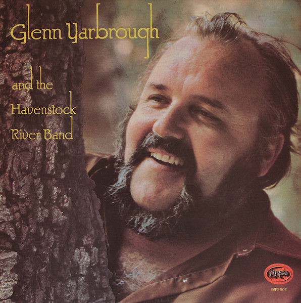 Glenn Yarbrough & The Havenstock River Band - Glenn Yarbrough & The Havenstock River Band