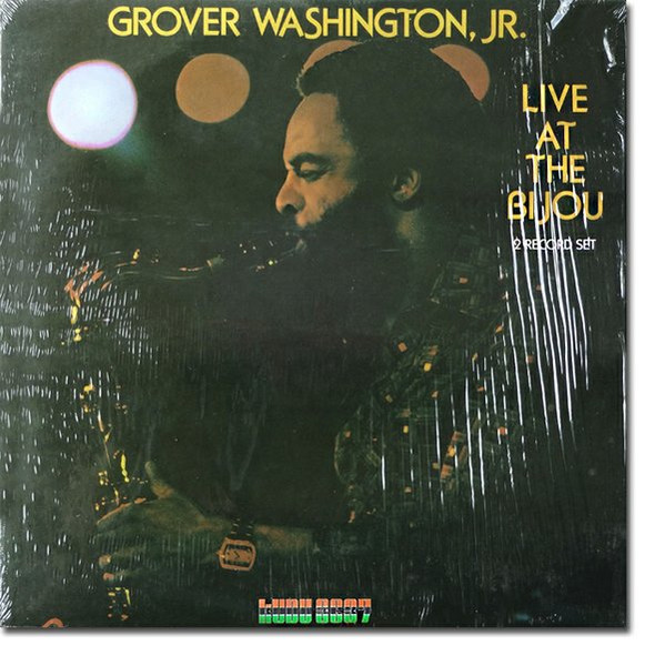Grover Washington Jr. - Live At The Bijou
