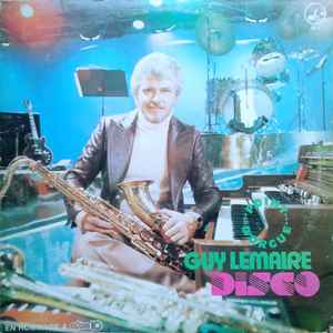 Guy Lemaire - Point D'Orgue Disco