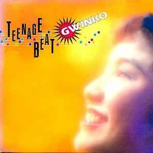 Gwinko - Teenage Beat