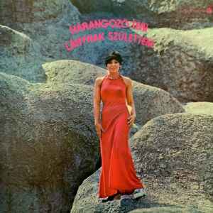 Harangozó Teri - Lánynak Születtem