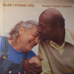 Horace Parlan Quintet - Glad I Found You