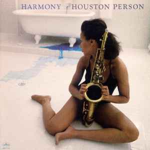 Houston Person - Harmony