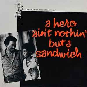 Hubert Laws Group - A Hero Ain't Nothin' But A Sandwich (Original Motion Picture Soundtrack)