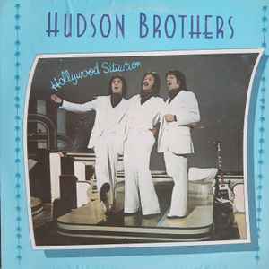 Hudson Brothers - Hollywood Situation