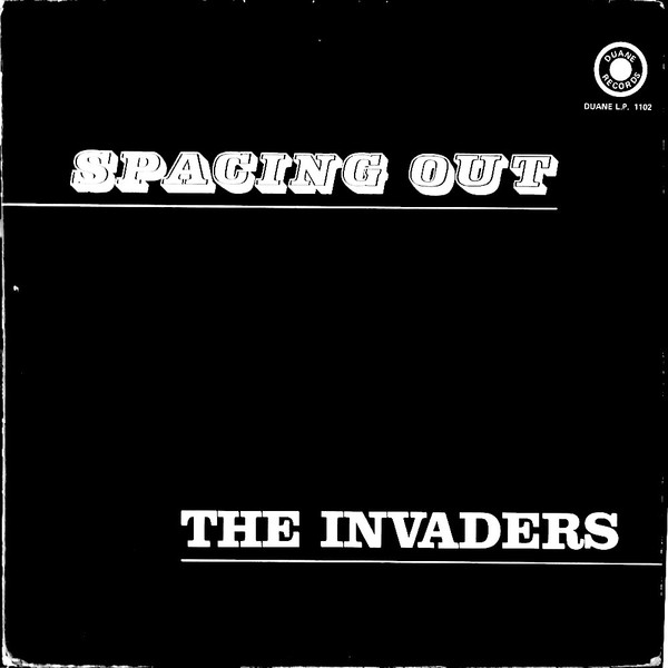 Invaders, The - Spacing Out