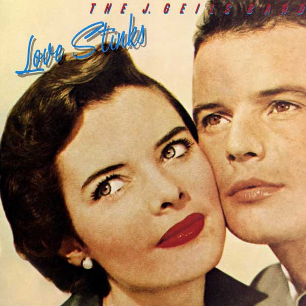 J. Geils Band, The - Love Stinks