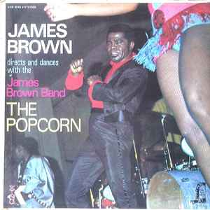 James Brown Directs And Dances With The James Brown Band - The Popcorn