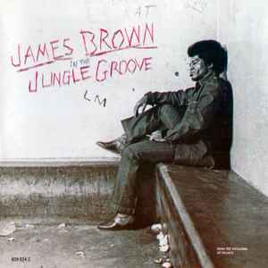 James Brown - In The Jungle Groove