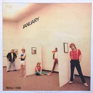 January - Troll I Eske