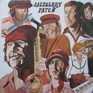 Jazzberry Patch - Jazzberry Patch