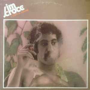 Jim Croce - I Got A Name
