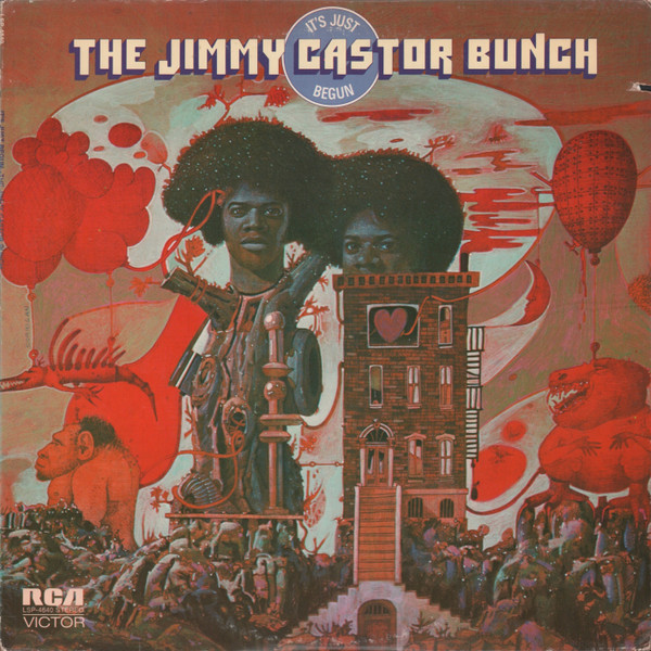 Jimmy Castor Bunch, The - It's Just Begun