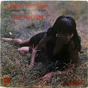 Jimmy McGriff Organ And Blues Band - The Worm
